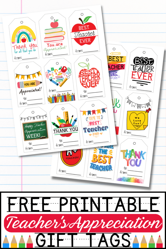 10 Awesome Teacher Appreciation Gift Tags Printables