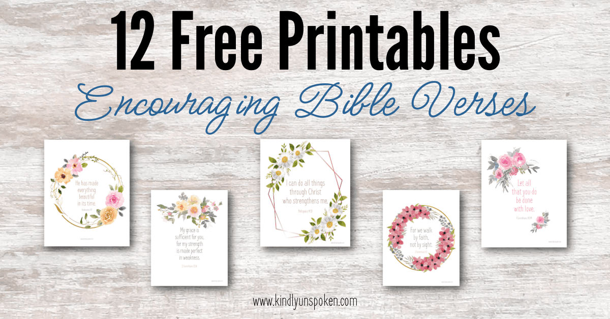 12 Encouraging Free Printable Bible Verses Kindly Unspoken 12 Encouraging Free Printable Bible Verses Kindly Unspoken