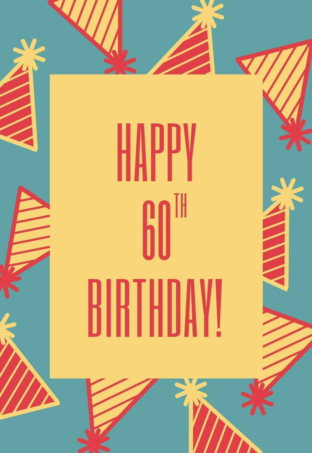 26 Fabulous 60th Birthday Cards free Printable PRINTBIRTHDAY CARDS