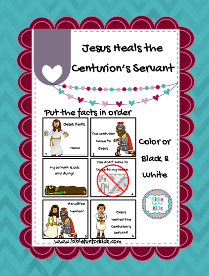 Bible Fun For Kids 4 9B Jesus Heals A Centurion s Servant
