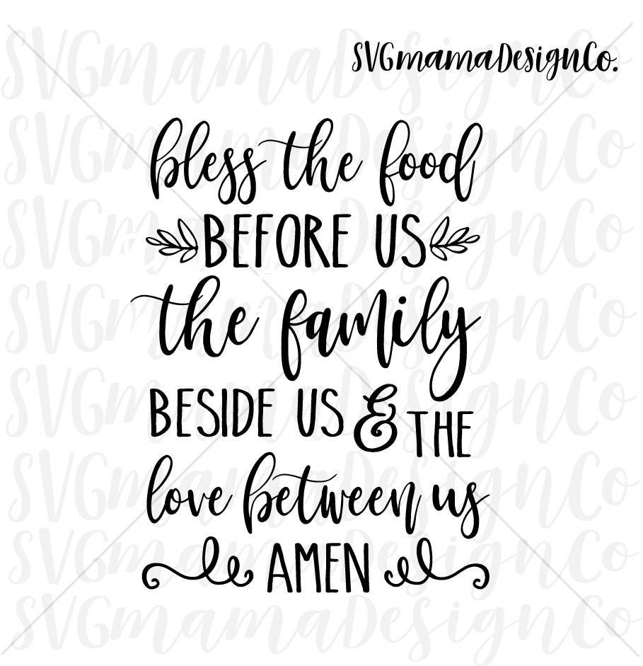 Bless The Food Before Us SVG Cut File Printable Vector Image Etsy