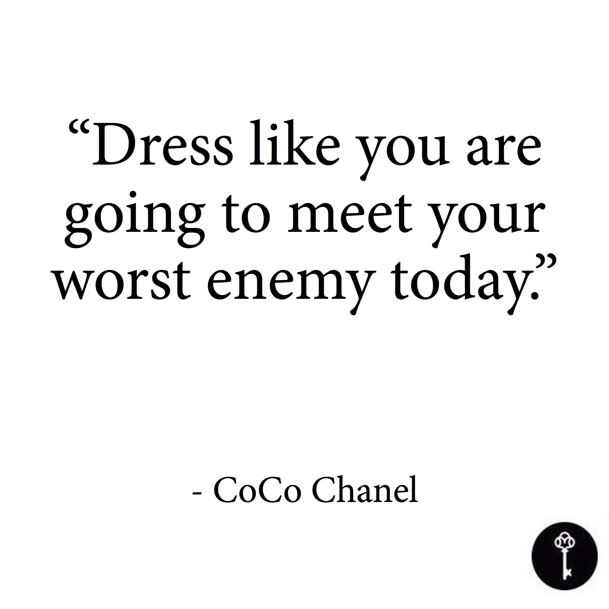 Coco Chanel Fashion Quote Dress To Impress