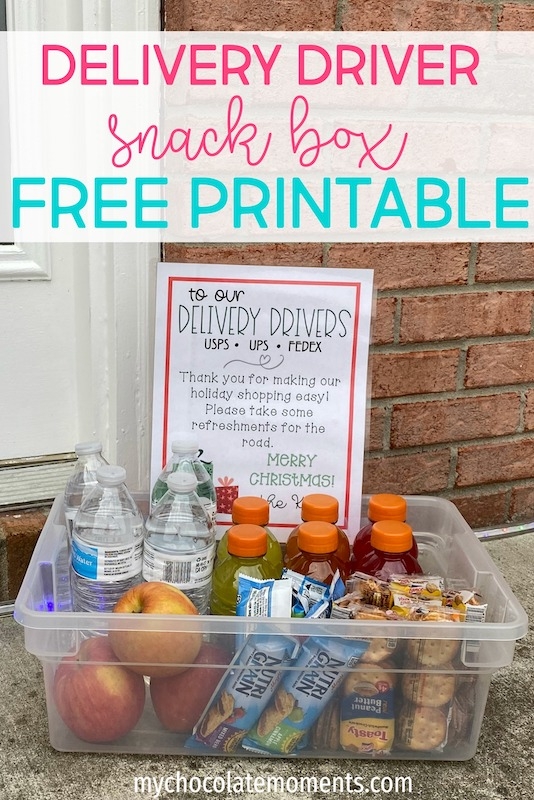 Delivery Driver Snack Box Free Printable Sign My Chocolate Moments