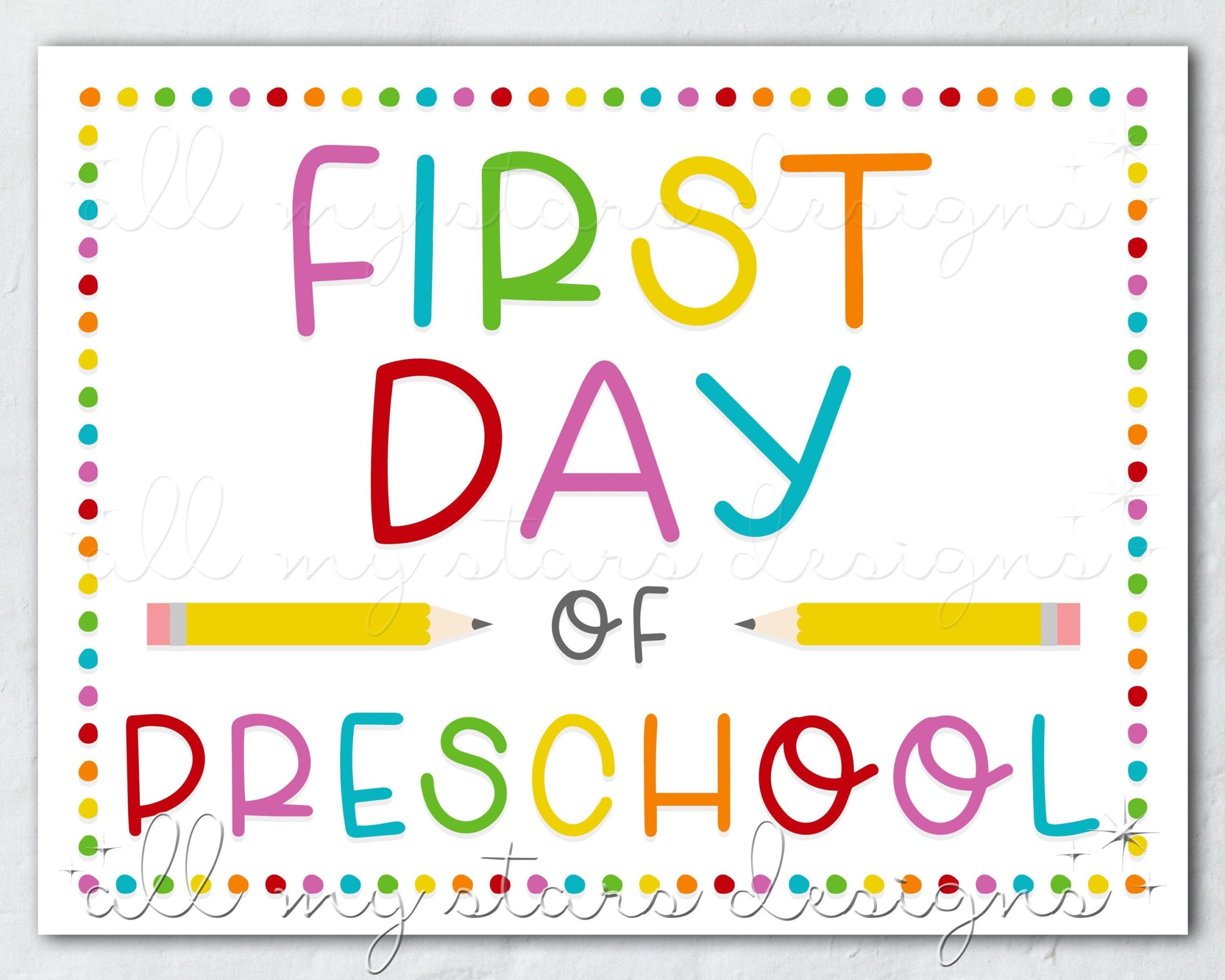 First Day Preschool Sign Artofit