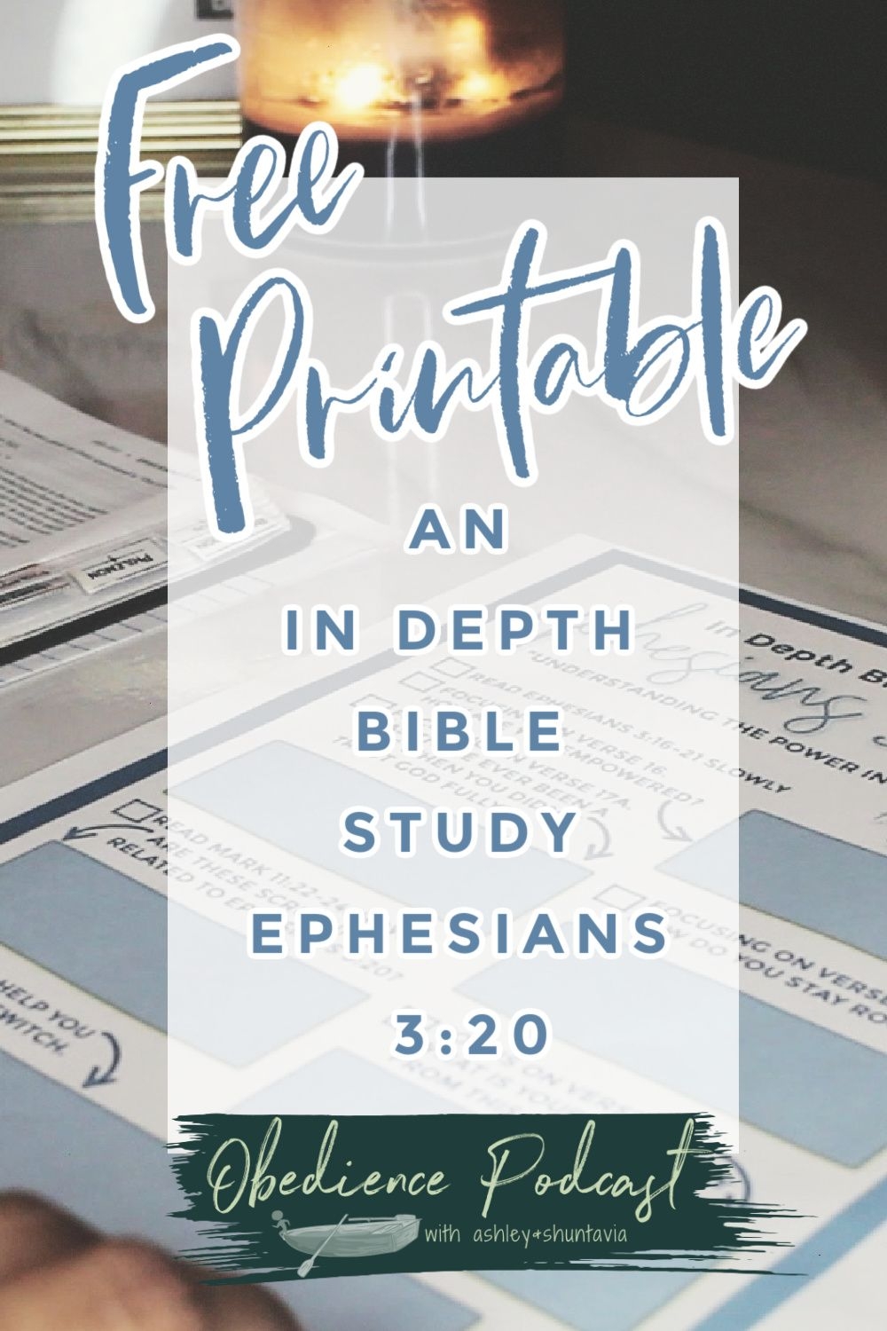 FREE In Depth Bible Study Printable On Ephesians 3 20 Bible Study 