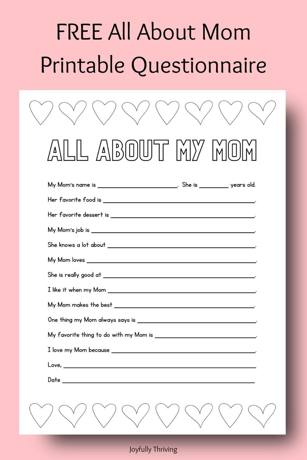 Free Printable MotherS Day Questionnaire Free Printable MotherS Day Questionnaire