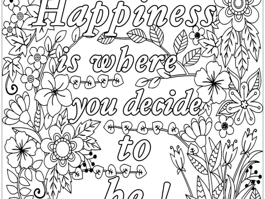 Happiness Is Where You Decide To Be Positive And Inspiring Quotes