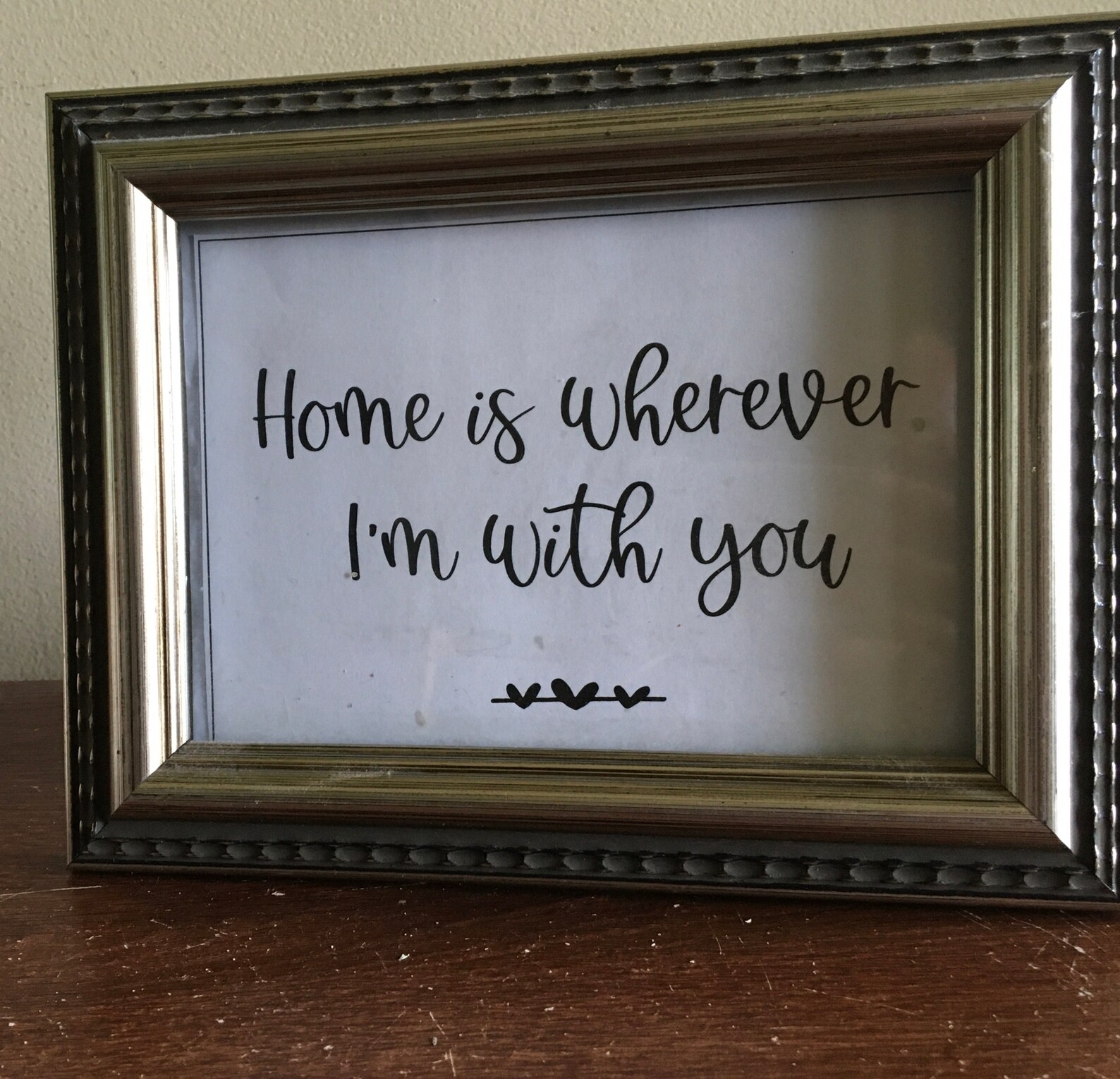 Home Is Wherever I 39 m With You Printable 5x7 Sign Home Is Wherever I 39 m 