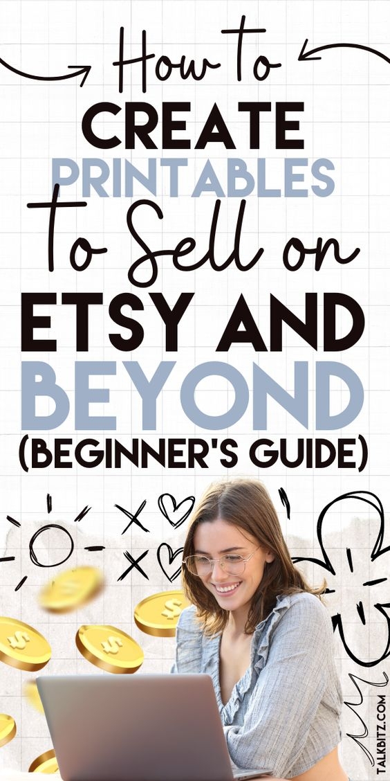How To Make Printables To Sell Online A Step by Step Guide TalkBitz