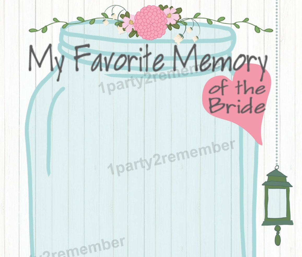 My Favorite Memory Of The Bride Printable Cards For Bridal