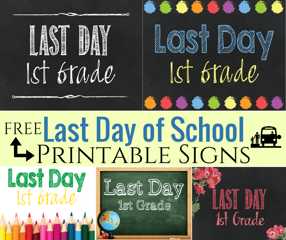 Last Day Of Preschool Sign Printable