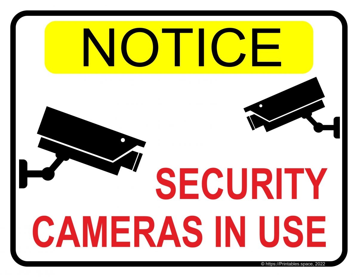 Security Cameras In Use Printable Sign Free Printables