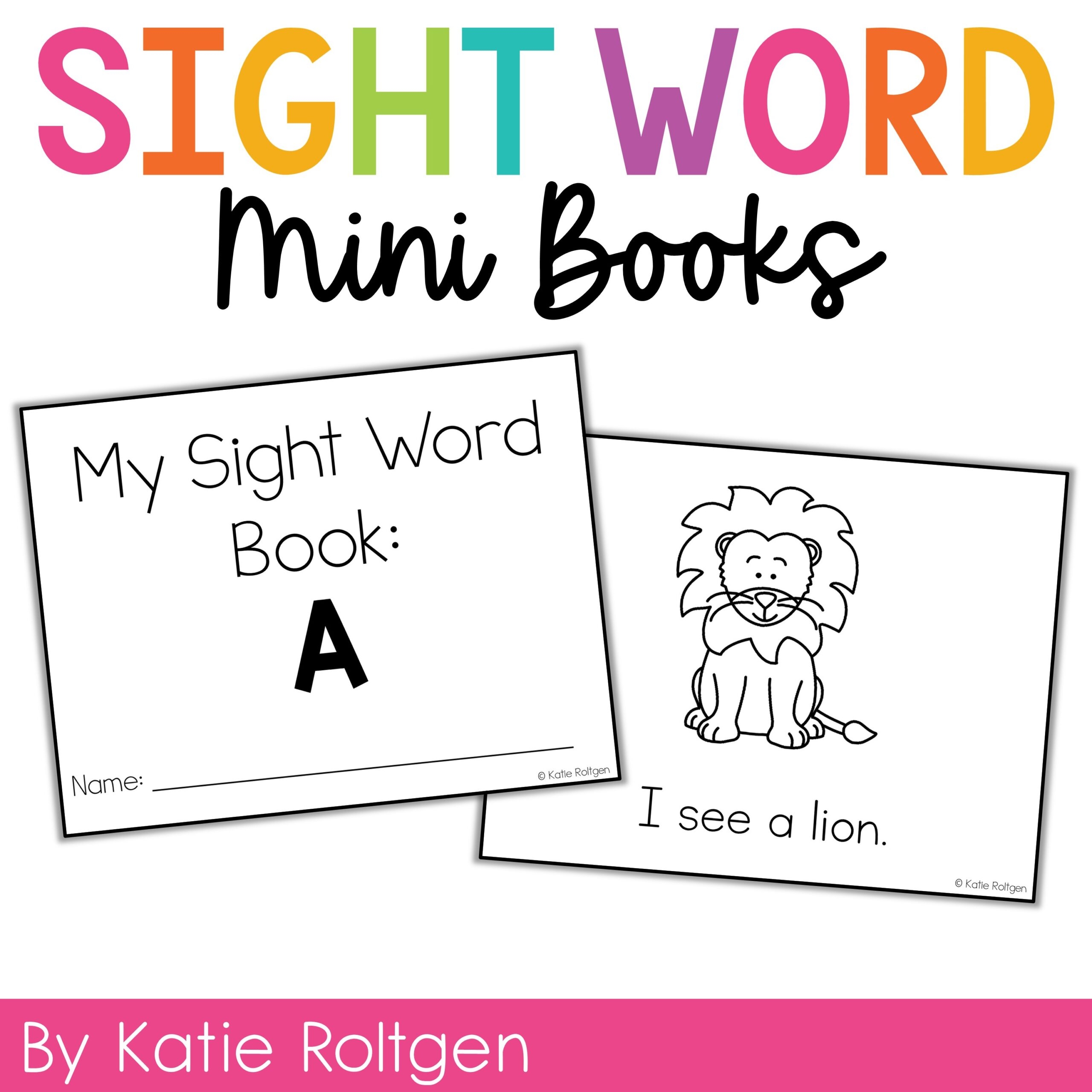 Sight Word Mini Book A Katie Roltgen Teaching