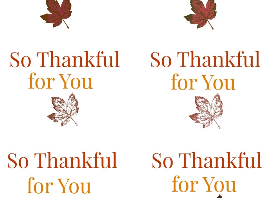 Thankful For You Free Printable Tags