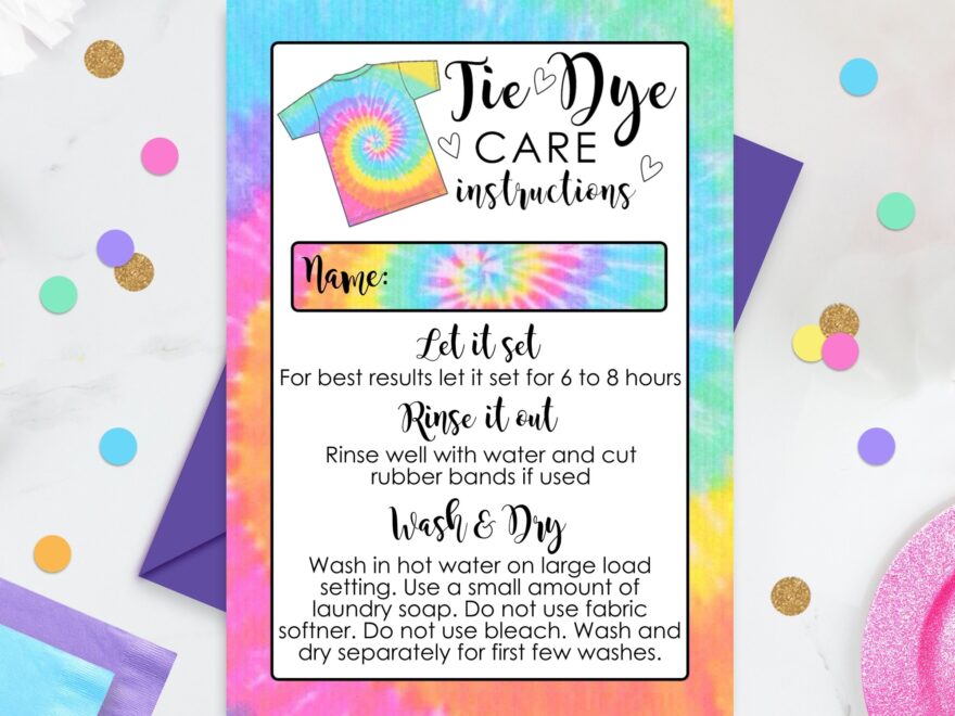 Tie Dye Washing Instructions Printable
